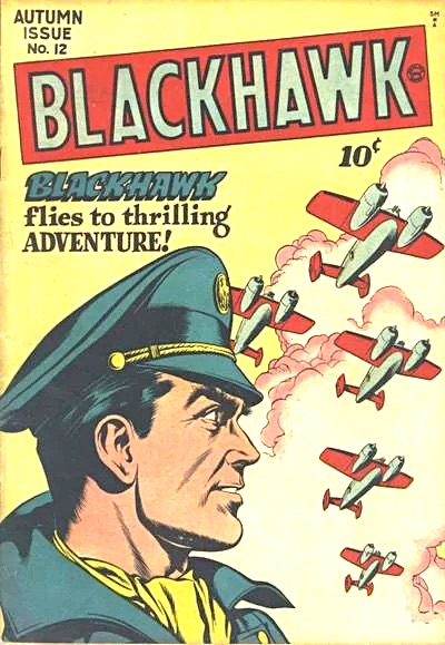 Cover of issue 12 of Blackhawk showing Blackhawk and five airplanes.